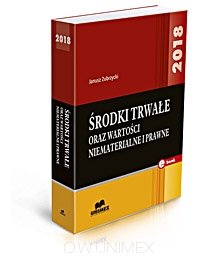 Środki trwałe oraz wartości niematerialne i prawne - 2018