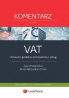 Ustawa o podatku od towarów i usług. Komentarz