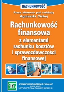 Rachunkowość finansowa z elementami rachunku kosztów i sprawozdawczości finansowej