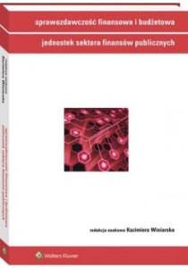 Sprawozdawczość finansowa i budżetowa jednostek sektora finansów publicznych