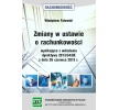 Zmiany w ustawie o rachunkowości wynikające z wdrożenia dyrektywy 2013/34/UE z dnia 26 czerwca 2013 r.