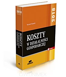 Koszty uzyskania przychodów w podatkach dochodowych - 2018