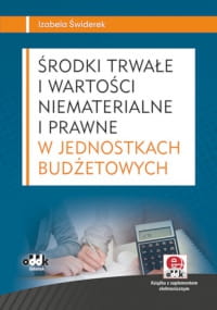 Środki trwałe i wartości niematerialne i prawne w jednostkach budżetowych (z suplementem elektronicznym)