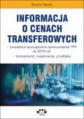 Informacja o cenach transferowych – procedura sporządzenia sprawozdania TPR za 2019 rok – komentarze, wyjaśnienia, przykłady
