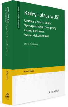 19489-kadry-i-place-w-jst-umowa-o-prace-nabor-wynagrodzenie-czas-pracy-oceny-okresowe-wzory-dokumentow-marek-rotkiewicz.png