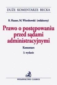 Prawo o postępowaniu przed sądami administracyjnymi. Komentarz