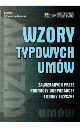 wzory-typowych-umow-zawieranych-przez-podmioty-gospodarcze-i-osoby-fizyczne.jpg