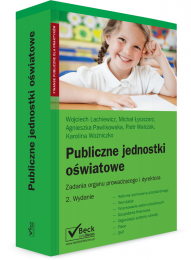 Publiczne jednostki oświatowe. Zadania organu prowadzącego i dyrektora