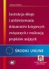 Instrukcja obiegu i archiwizowania dokumentów księgowych związanych z realizacją projektów unijnych (z suplementem elektronicznym)