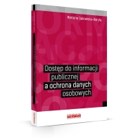  Dostęp do informacji publicznej a ochrona danych osobowych