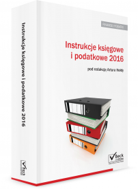 Instrukcje księgowe i podatkowe. Wzory dokumentów z wyjaśnieniami