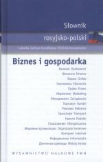 SŁOWNIK ROSYJSKO-POLSKI BIZNES I GOSPODARKA