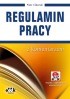 Regulamin pracy z komentarzem (z suplementem elektronicznym)