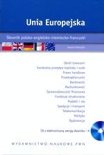 UNIA EUROPEJSKA SŁOWNIK POLSKO-ANGIELSKO-NIEMIECKO-FRANCUSKI